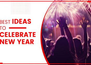 Best Ideas to Celebrate New Year