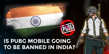 PUBG Mobile Going To Be Banned