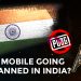 PUBG Mobile Going To Be Banned