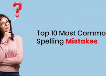 Common Spelling Mistakes