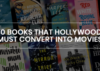 10 Books That Hollywood Must