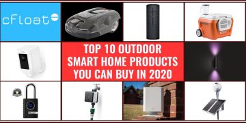 Top 10 Outdoor Smart Home Products You Can Buy in 2020
