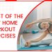 A List Of The Best Home Workout Exercises
